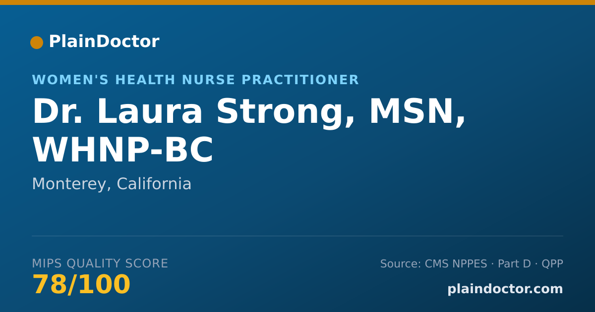 Shareable card for Laura Strong, MSN, WHNP-BC - Women's Health Nurse Practitioner, Monterey, CA