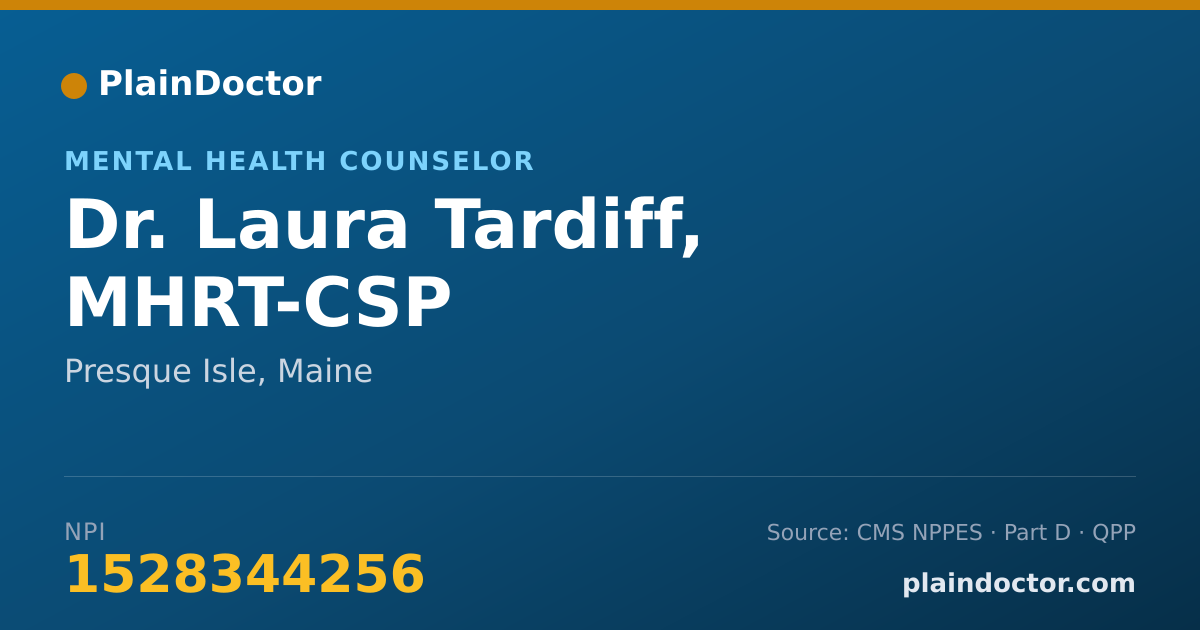 Shareable card for Laura Tardiff, MHRT-CSP - Mental Health Counselor, Presque Isle, ME