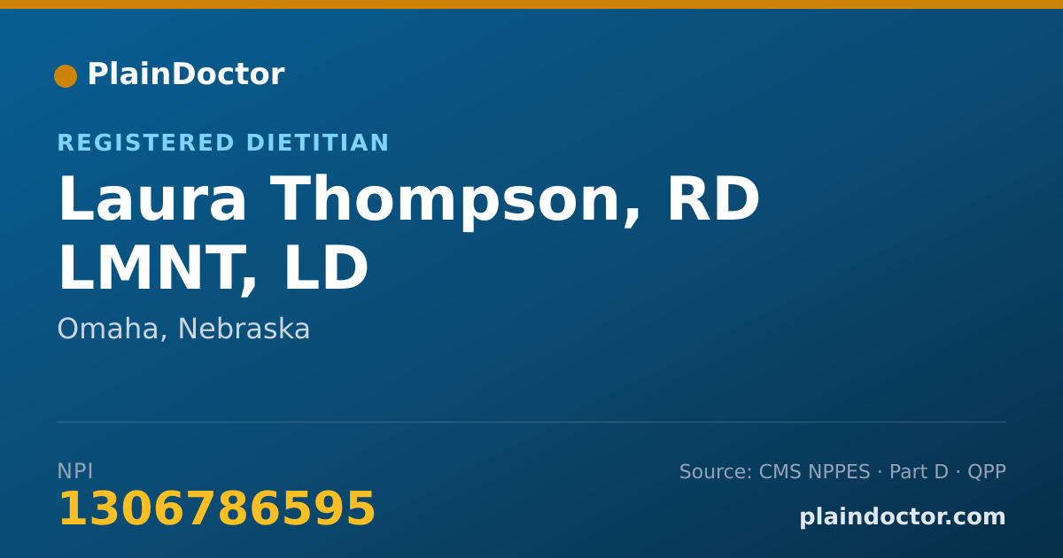 Shareable card for Laura Thompson, RD LMNT, LD - Nutritionist, Omaha, NE