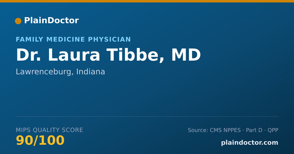 Shareable card for Laura Tibbe, MD - Family Medicine Physician, Lawrenceburg, IN