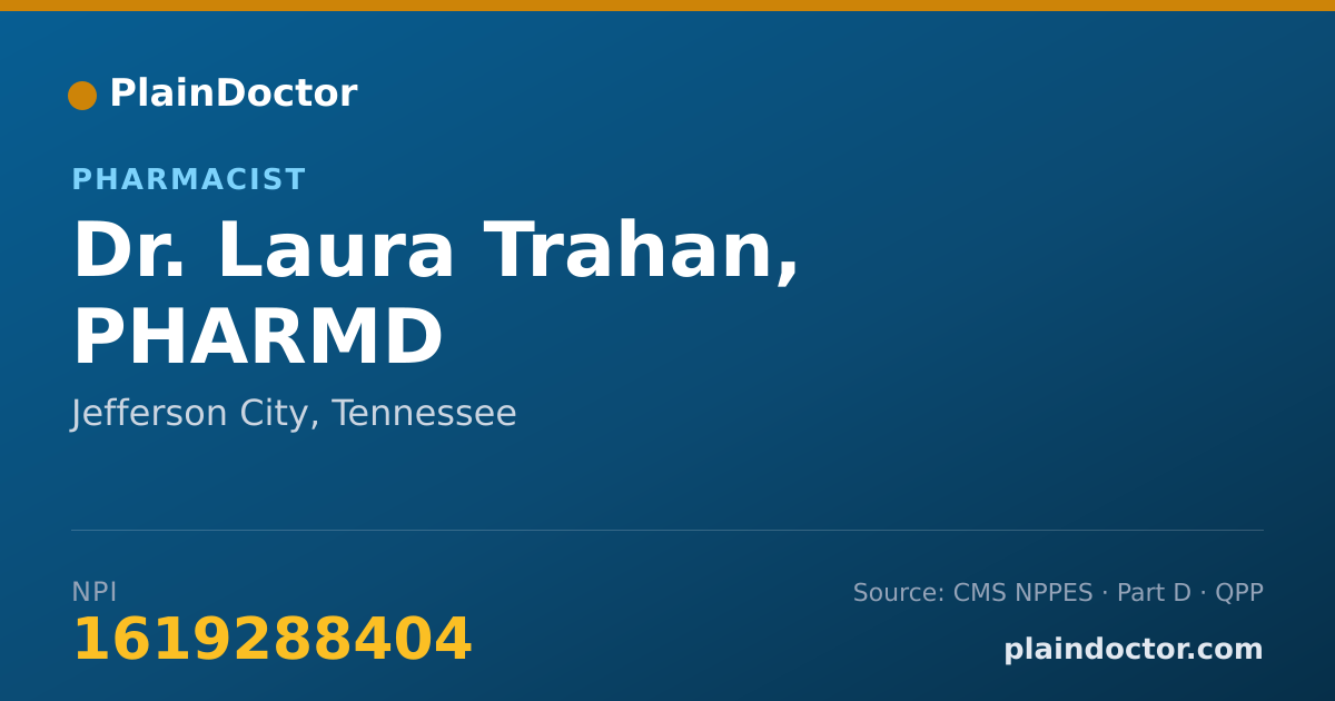 Shareable card for Laura Trahan, PHARMD - Pharmacist, Jefferson City, TN