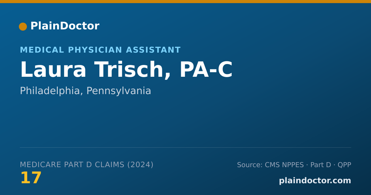 Shareable card for Laura Trisch, PA-C - Medical Physician Assistant, Philadelphia, PA