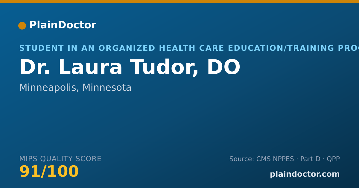 Shareable card for Laura Tudor, DO - Student in an Organized Health Care Education/Training Program, Minneapolis, MN
