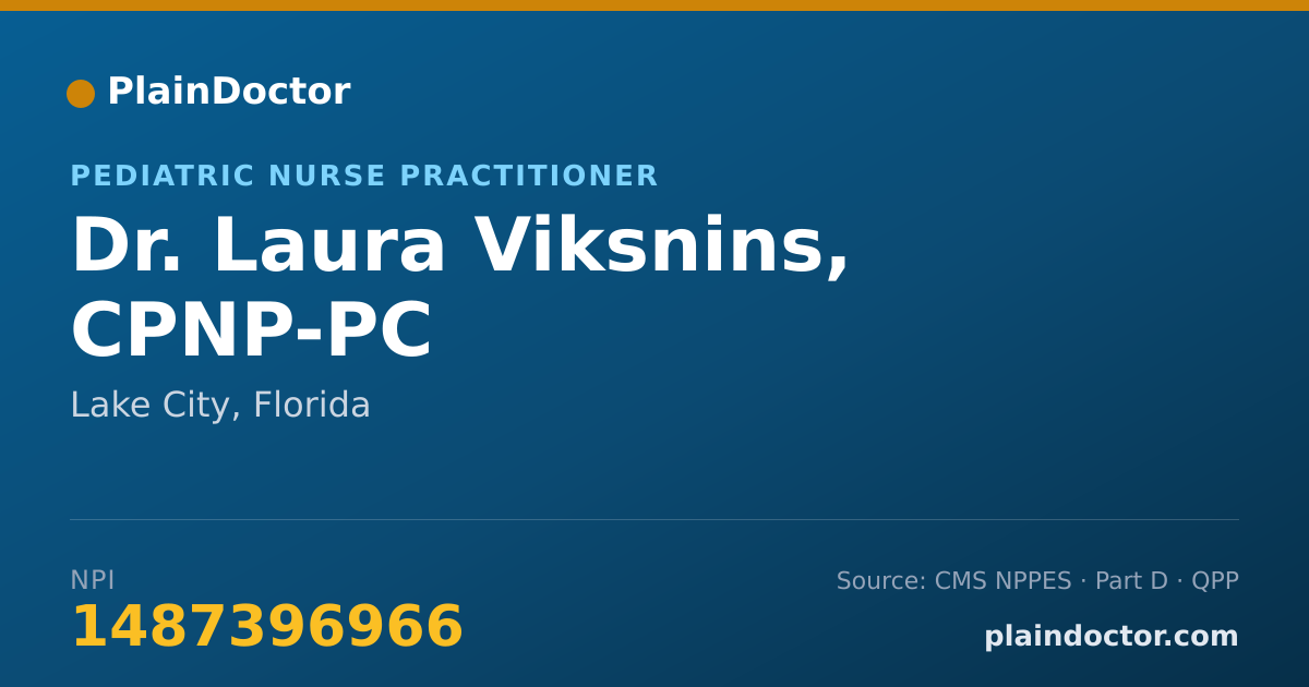 Shareable card for Laura Viksnins, CPNP-PC - Pediatric Nurse Practitioner, Lake City, FL