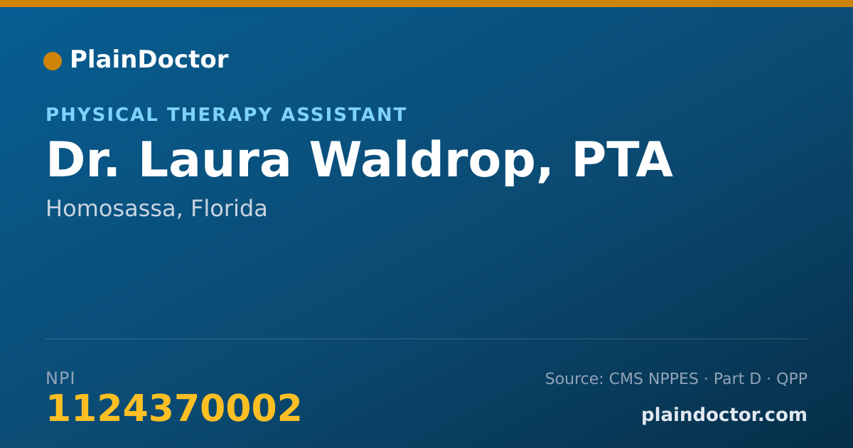 Shareable card for Laura Waldrop, PTA - Physical Therapy Assistant, Homosassa, FL
