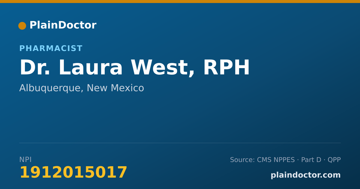 Shareable card for Laura West, RPH - Pharmacist, Albuquerque, NM