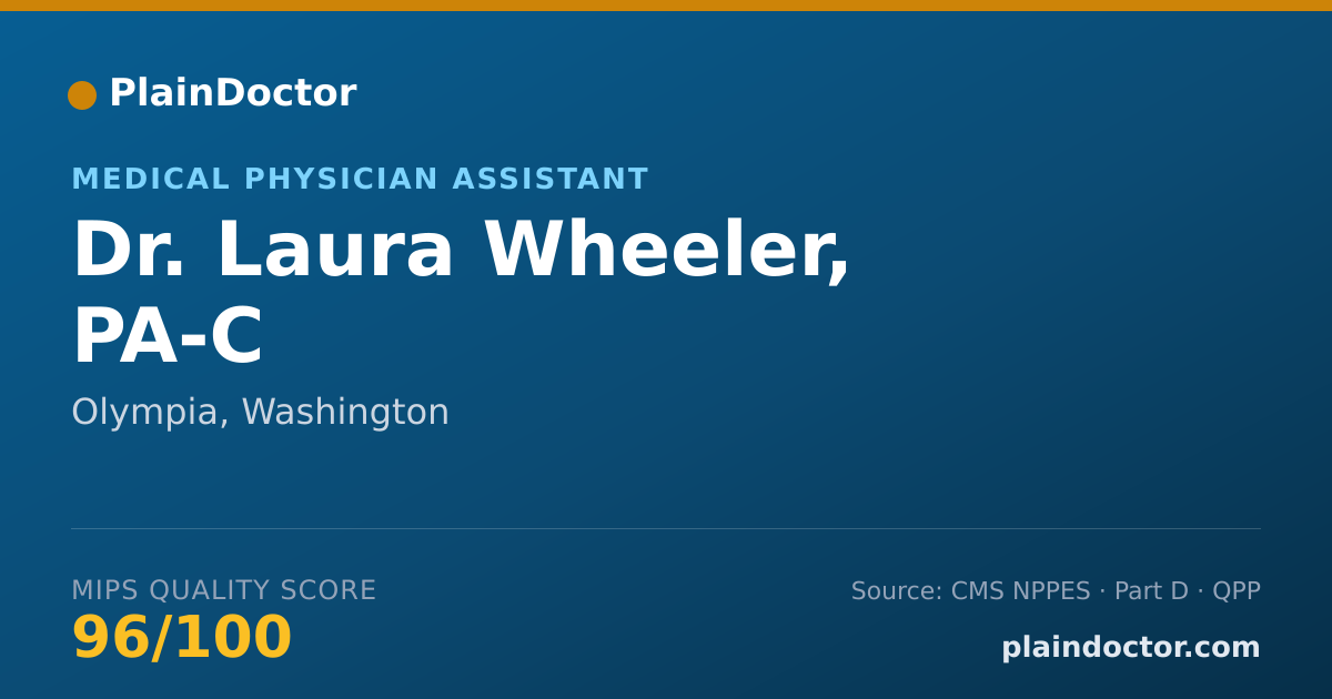 Shareable card for Laura Wheeler, PA-C - Medical Physician Assistant, Olympia, WA