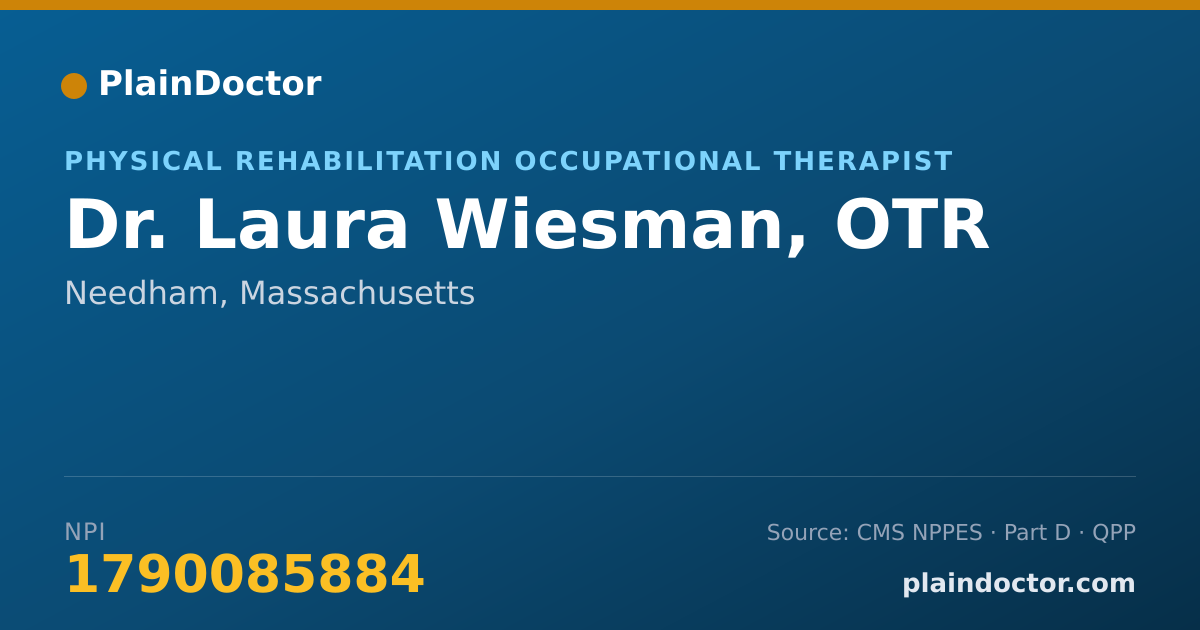 Shareable card for Laura Wiesman, OTR - Physical Rehabilitation Occupational Therapist, Needham, MA