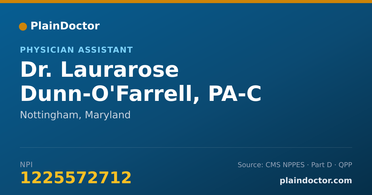 Shareable card for Laurarose Dunn-O'Farrell, PA-C - Physician Assistant, Nottingham, MD