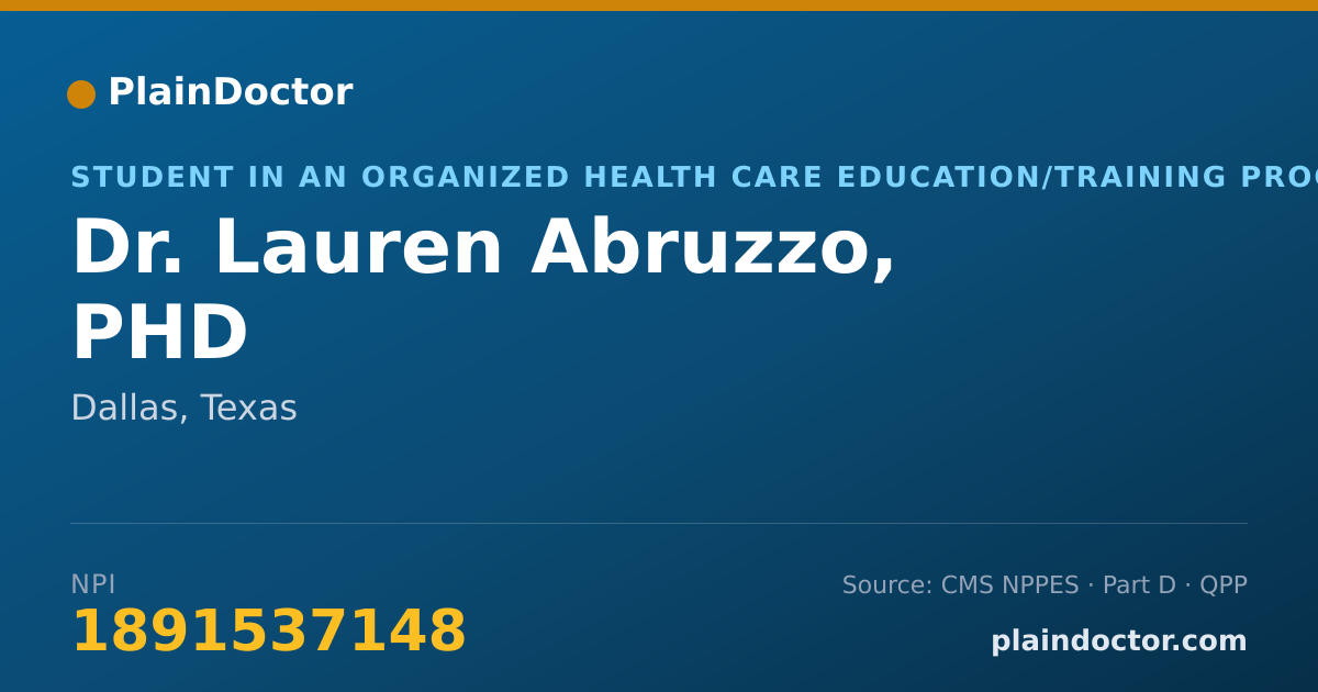 Shareable card for Lauren Abruzzo, PHD - Student in an Organized Health Care Education/Training Program, Dallas, TX