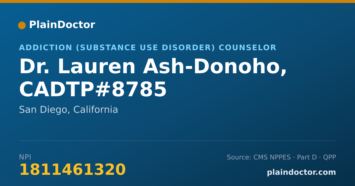 Shareable card for Lauren Ash-Donoho, CADTP#8785 - Addiction (Substance Use Disorder) Counselor, San Diego, CA