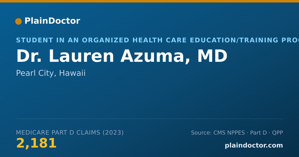 Shareable card for Lauren Azuma, MD - Student in an Organized Health Care Education/Training Program, Pearl City, HI