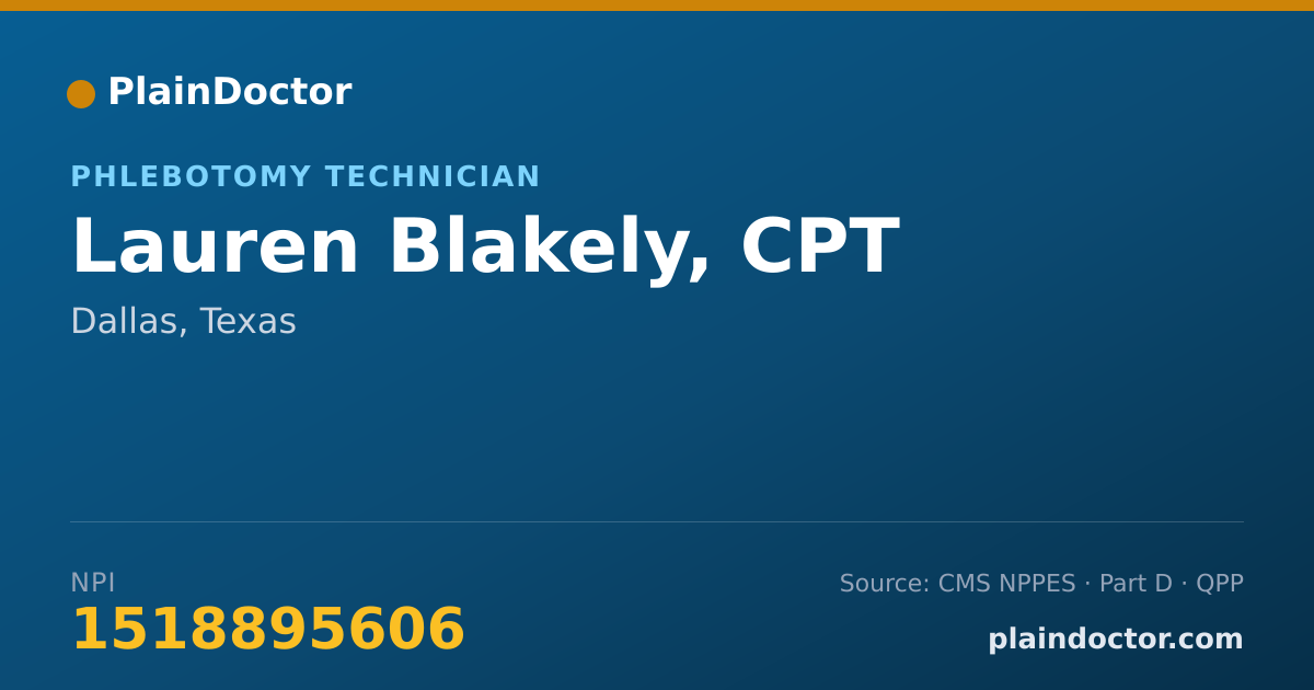 Shareable card for Lauren Blakely, CPT - Phlebotomy Technician, Dallas, TX