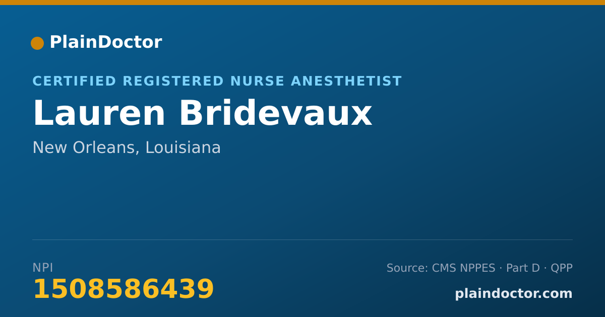 Shareable card for Lauren Bridevaux - Certified Registered Nurse Anesthetist, New Orleans, LA