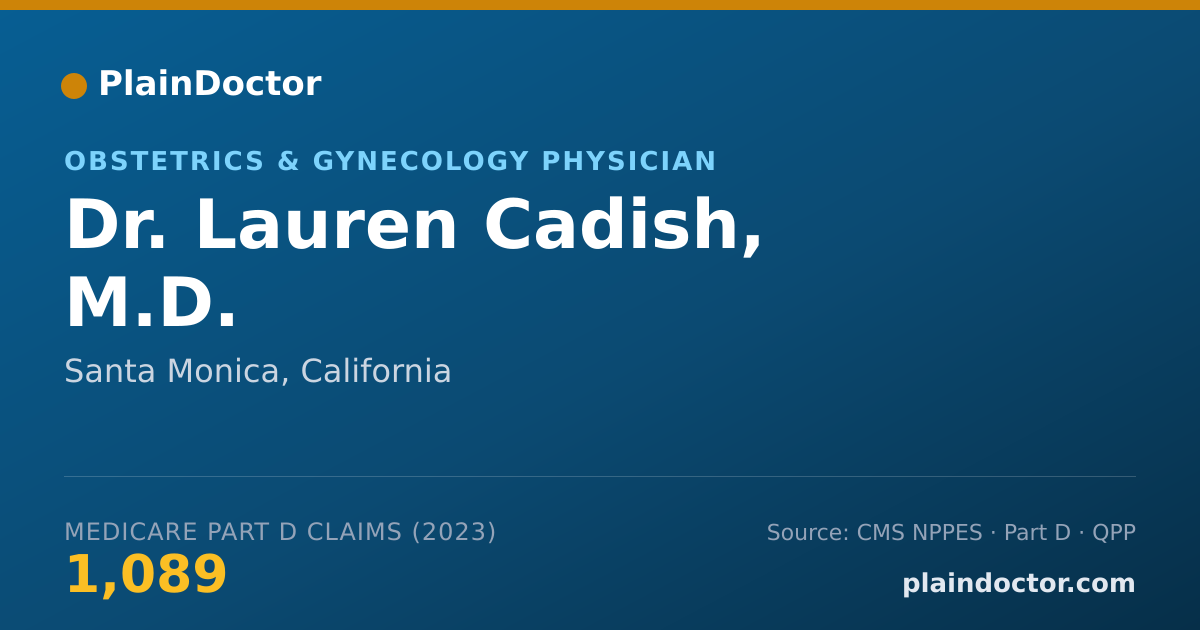 Shareable card for Lauren Cadish, M.D. - Obstetrics & Gynecology Physician, Santa Monica, CA