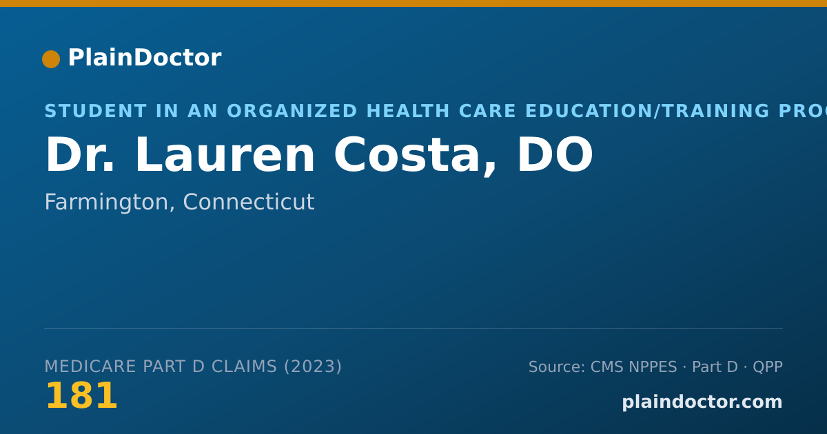 Shareable card for Lauren Costa, DO - Student in an Organized Health Care Education/Training Program, Farmington, CT