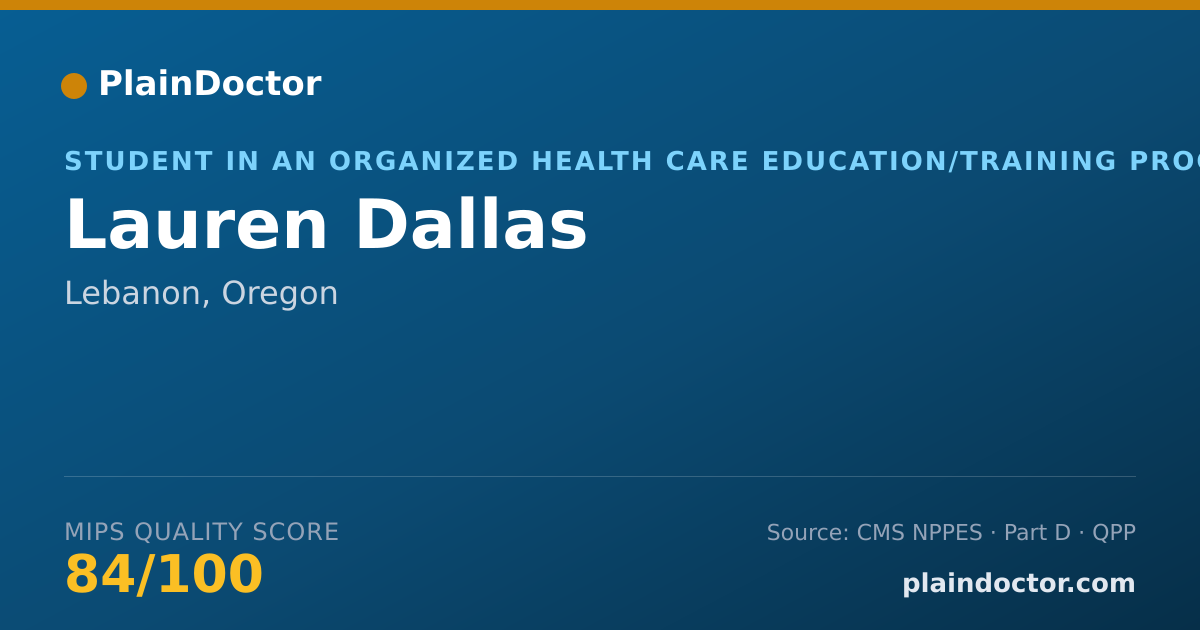 Shareable card for Lauren Dallas - Student in an Organized Health Care Education/Training Program, Lebanon, OR