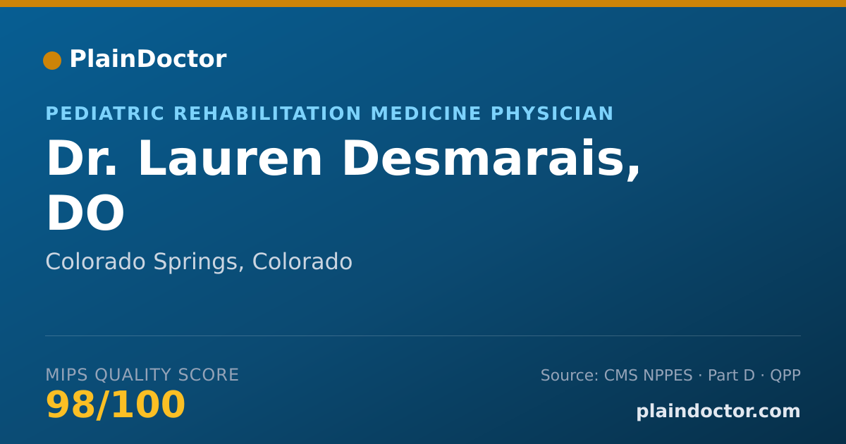 Shareable card for Lauren Desmarais, DO - Pediatric Rehabilitation Medicine Physician, Colorado Springs, CO