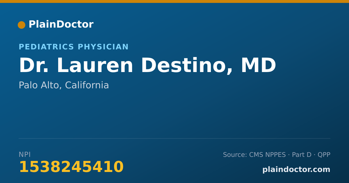 Shareable card for Lauren Destino, MD - Pediatrics Physician, Palo Alto, CA