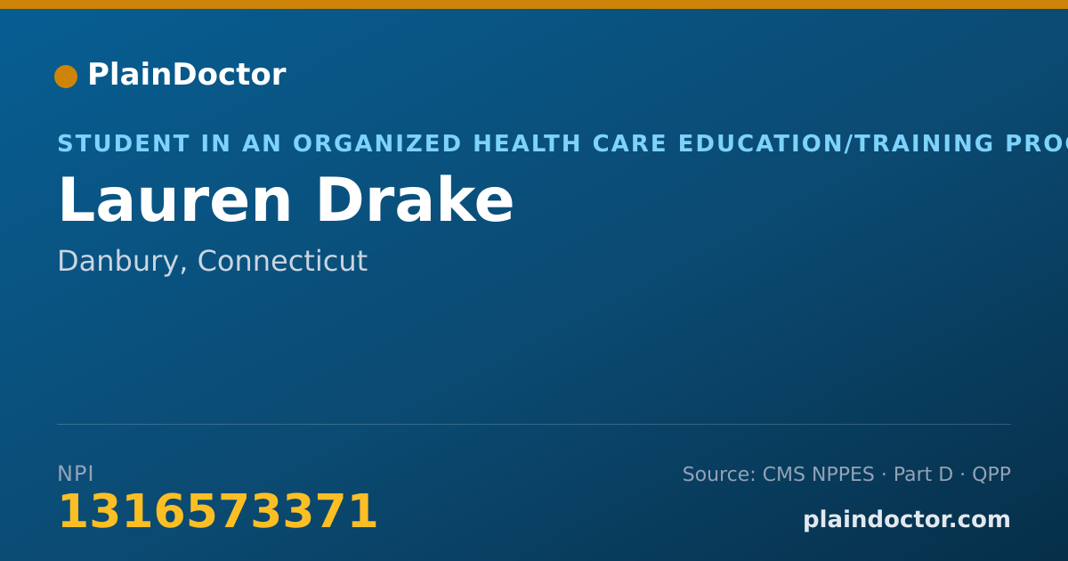 Shareable card for Lauren Drake - Student in an Organized Health Care Education/Training Program, Danbury, CT