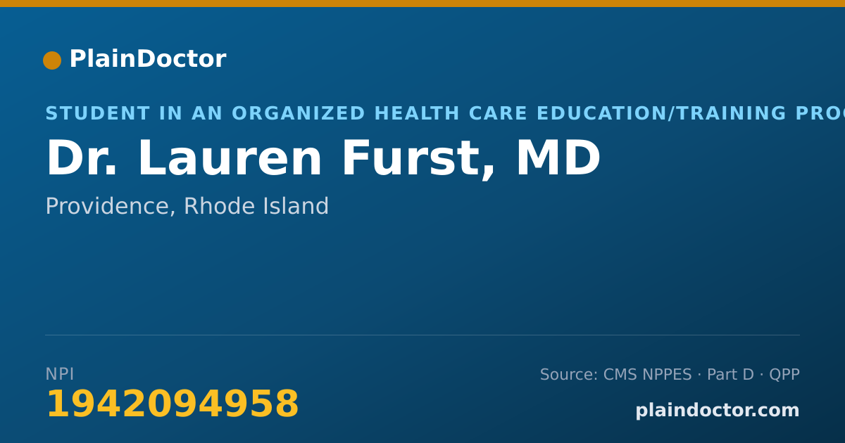 Shareable card for Lauren Furst, MD - Student in an Organized Health Care Education/Training Program, Providence, RI