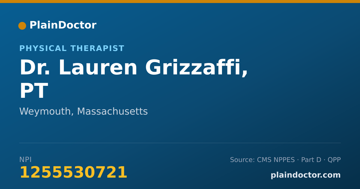 Shareable card for Lauren Grizzaffi, PT - Physical Therapist, Weymouth, MA