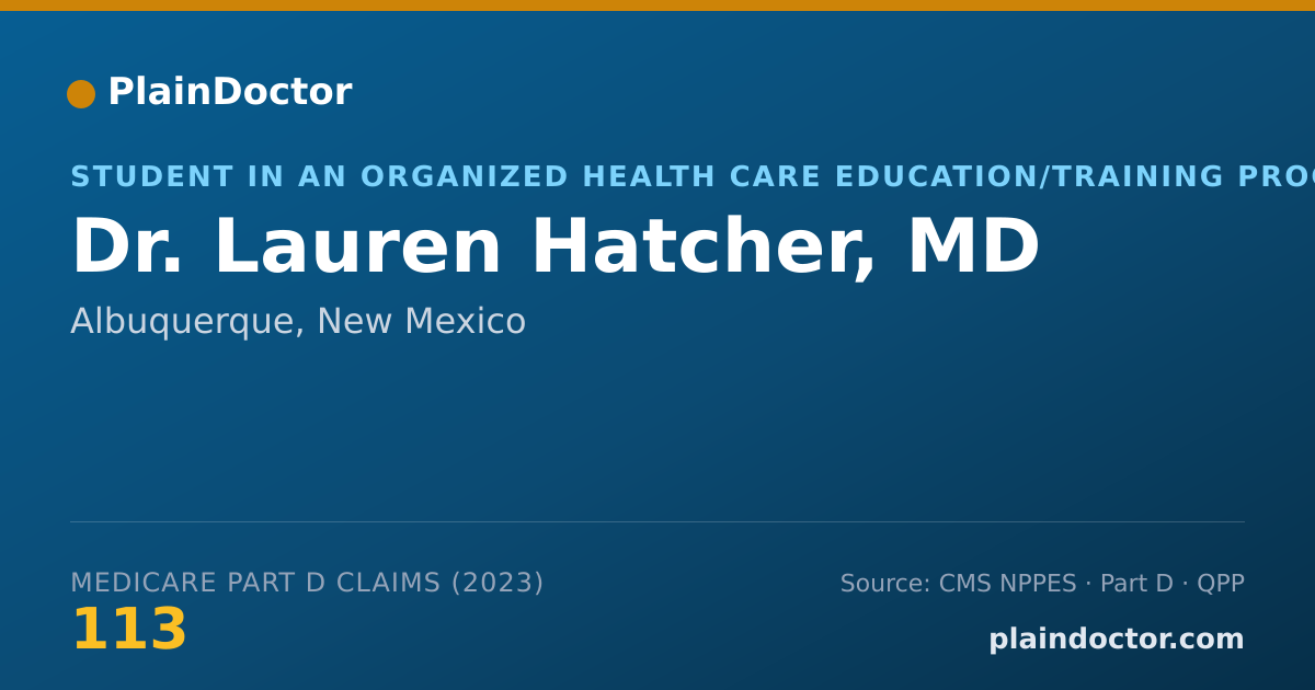Shareable card for Lauren Hatcher, MD - Student in an Organized Health Care Education/Training Program, Albuquerque, NM