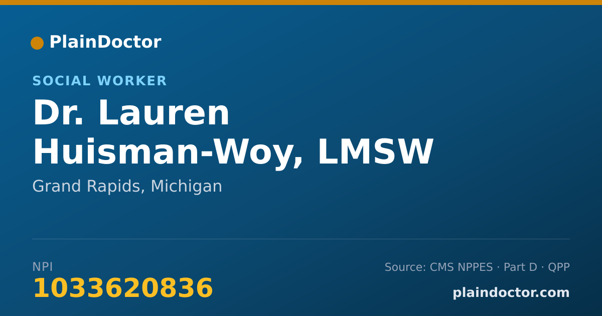 Shareable card for Lauren Huisman-Woy, LMSW - Social Worker, Grand Rapids, MI