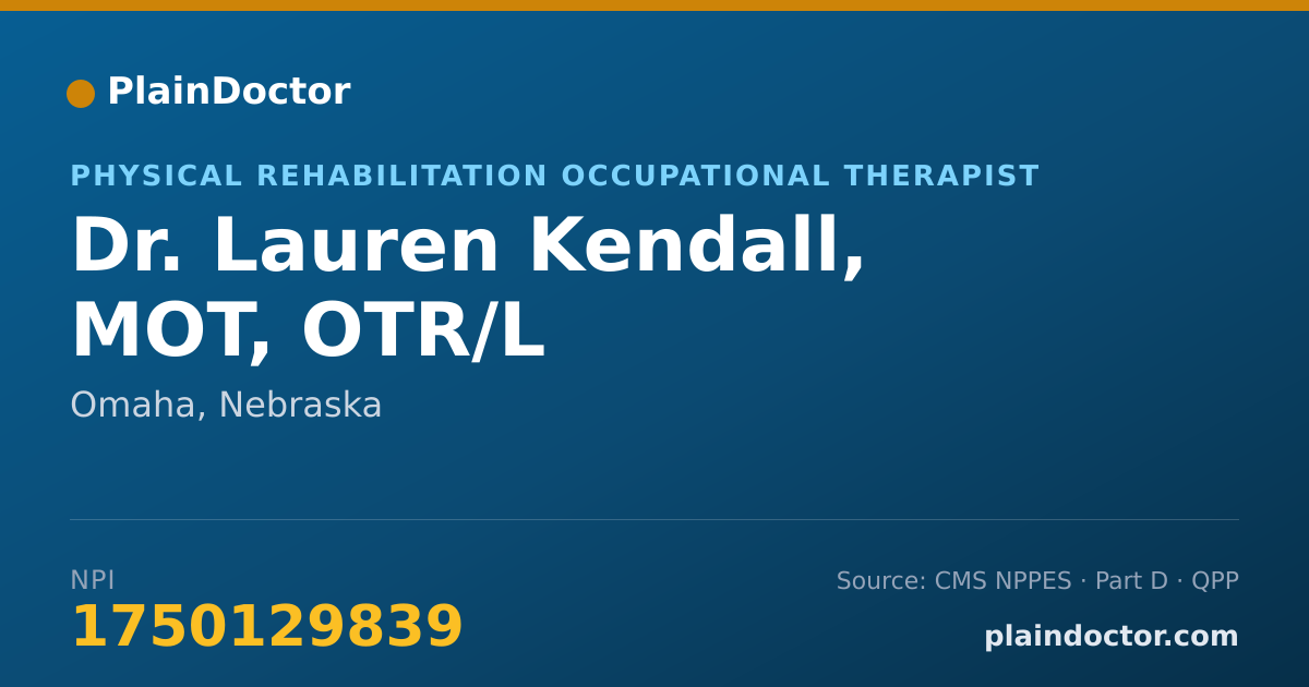 Shareable card for Lauren Kendall, MOT, OTR/L - Physical Rehabilitation Occupational Therapist, Omaha, NE