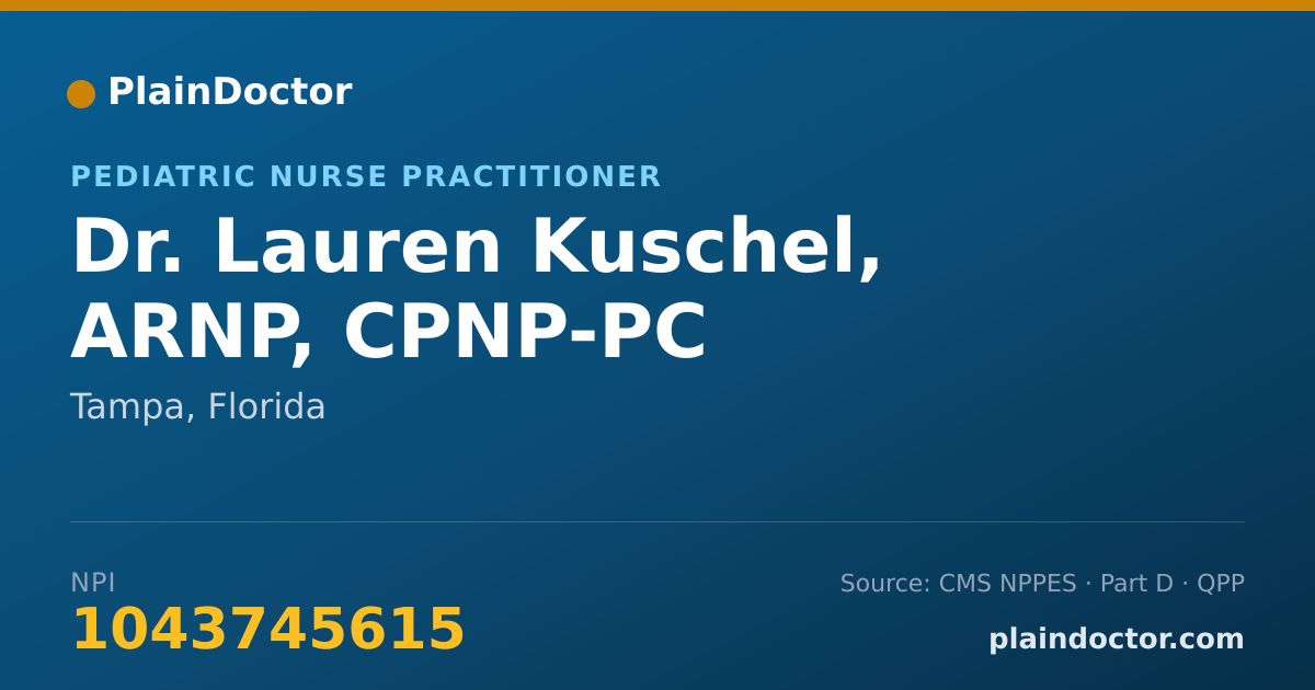 Shareable card for Lauren Kuschel, ARNP, CPNP-PC - Pediatric Nurse Practitioner, Tampa, FL