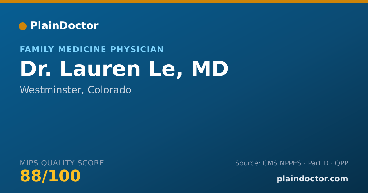 Shareable card for Lauren Le, MD - Family Medicine Physician, Westminster, CO