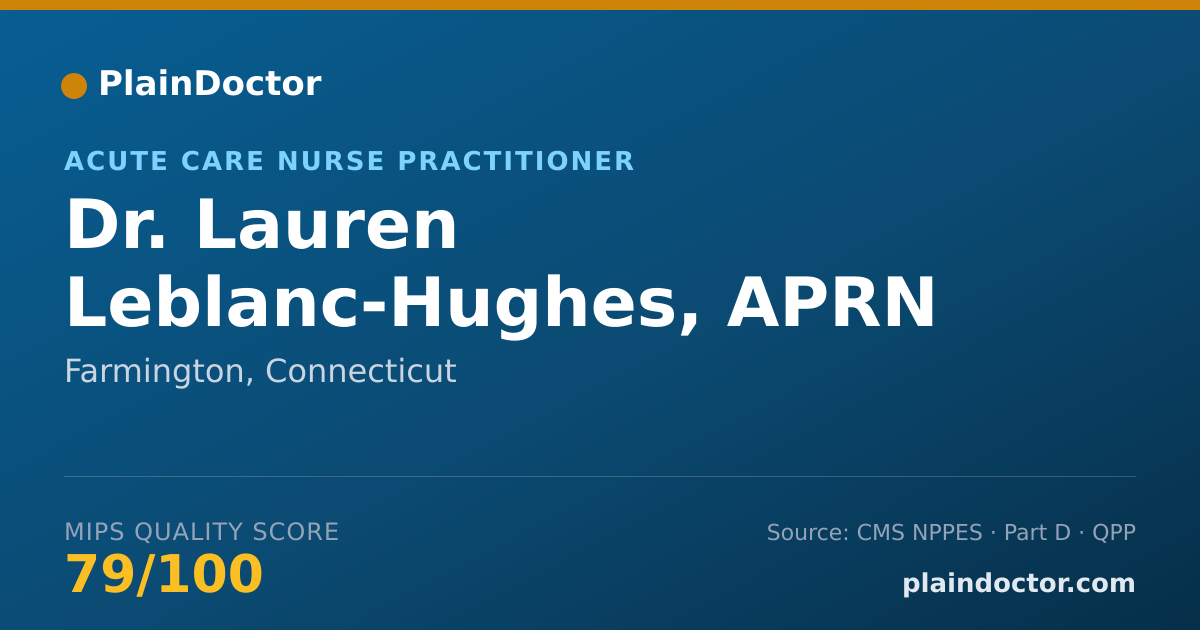 Shareable card for Lauren Leblanc-Hughes, APRN - Acute Care Nurse Practitioner, Farmington, CT