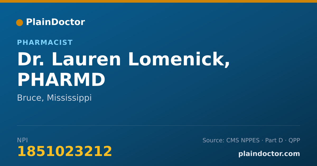 Shareable card for Lauren Lomenick, PHARMD - Pharmacist, Bruce, MS