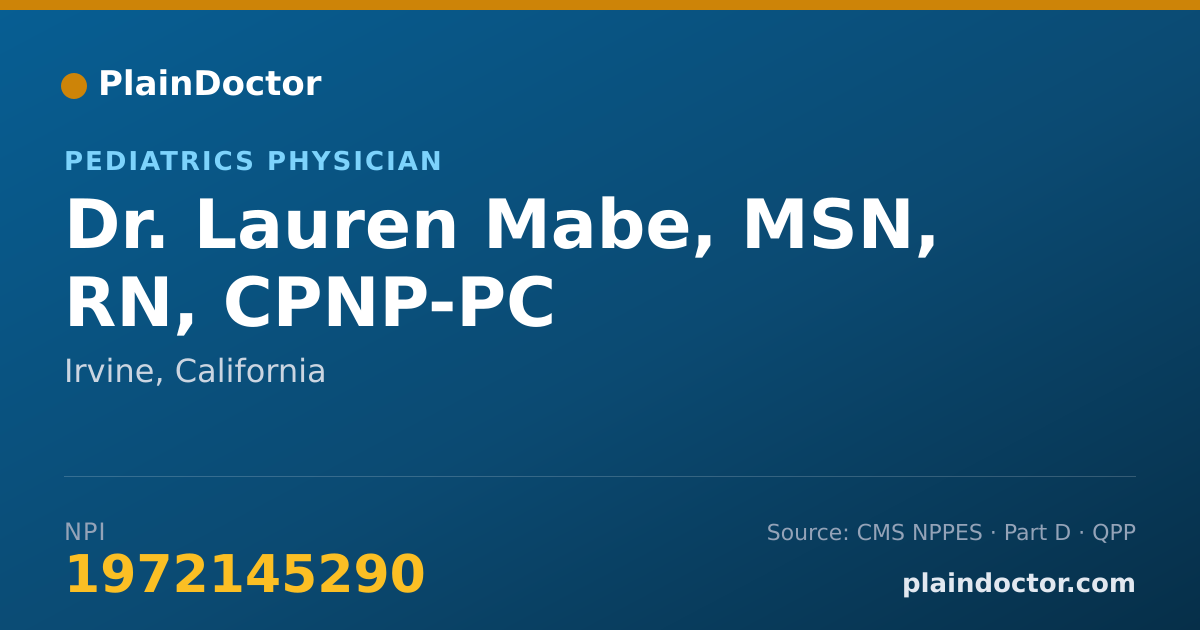 Shareable card for Lauren Mabe, MSN, RN, CPNP-PC - Pediatrics Physician, Irvine, CA