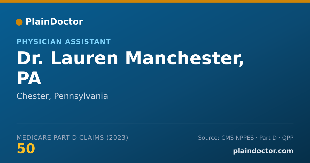 Shareable card for Lauren Manchester, PA - Physician Assistant, Chester, PA