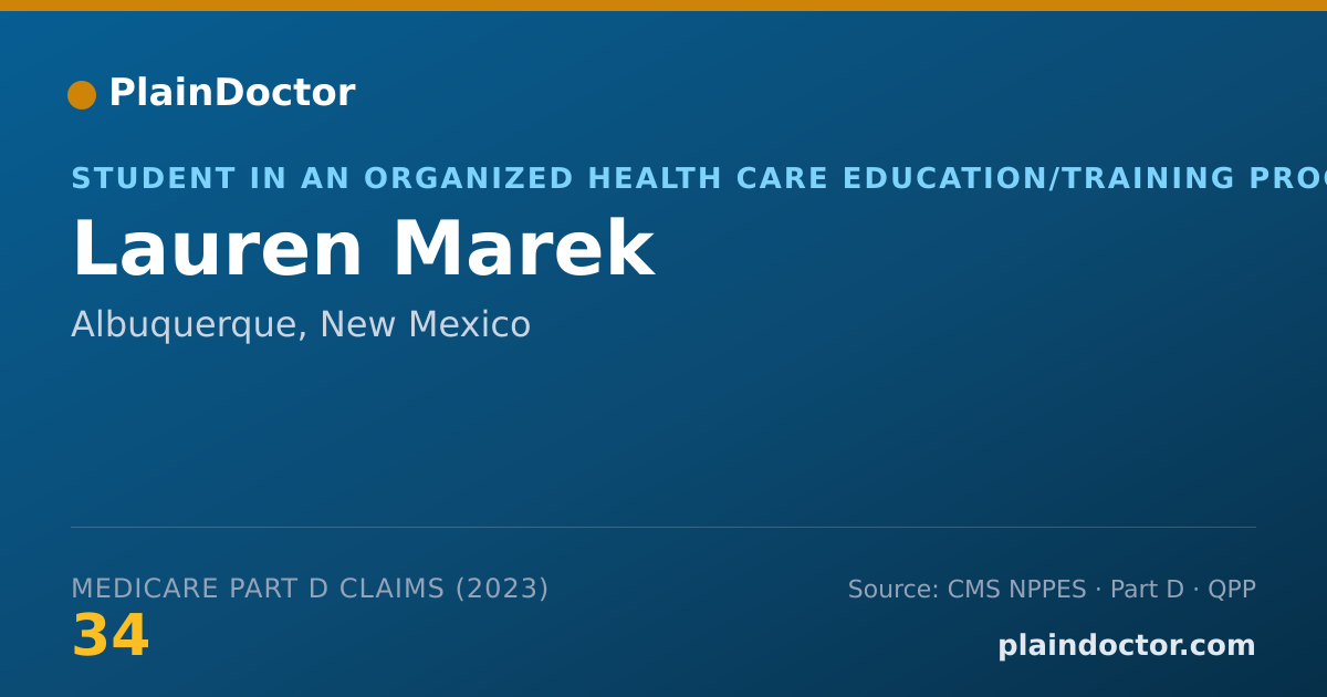 Shareable card for Lauren Marek - Student in an Organized Health Care Education/Training Program, Albuquerque, NM