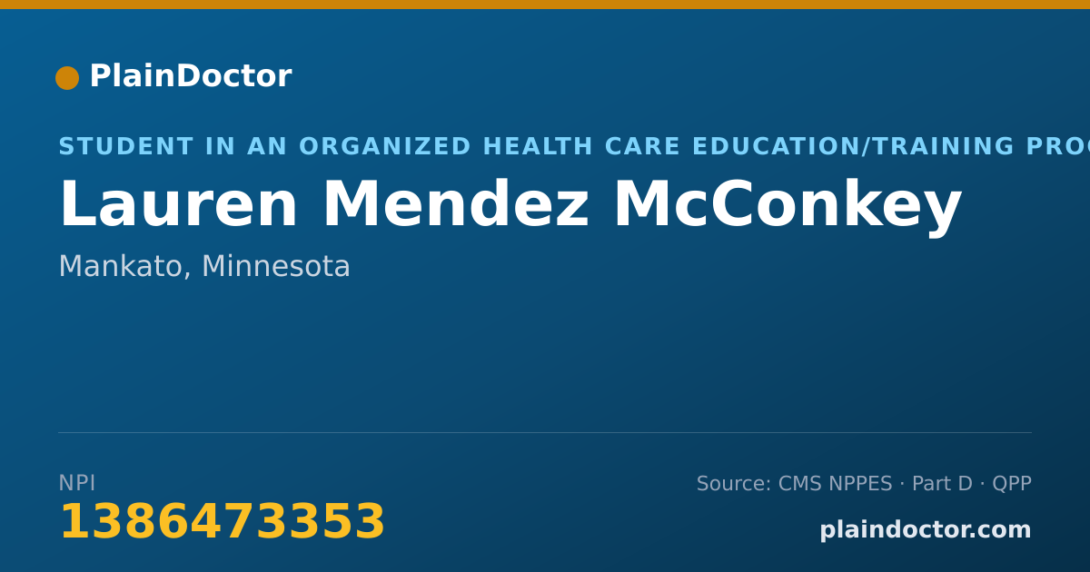 Shareable card for Lauren Mendez McConkey - Student in an Organized Health Care Education/Training Program, Mankato, MN