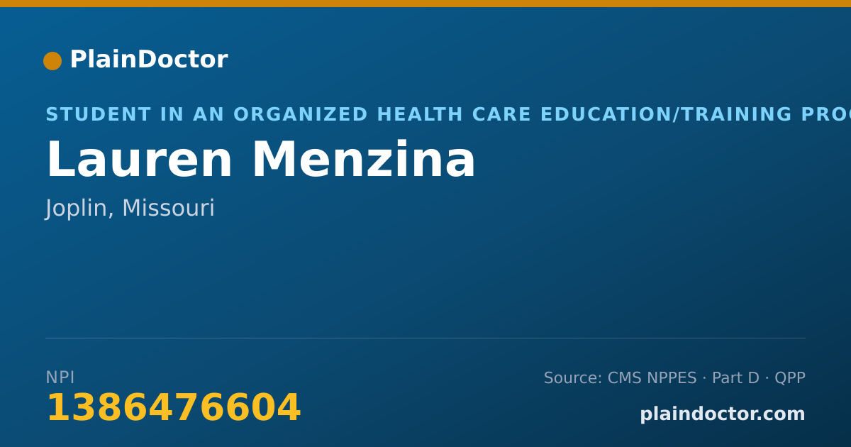 Shareable card for Lauren Menzina - Student in an Organized Health Care Education/Training Program, Joplin, MO