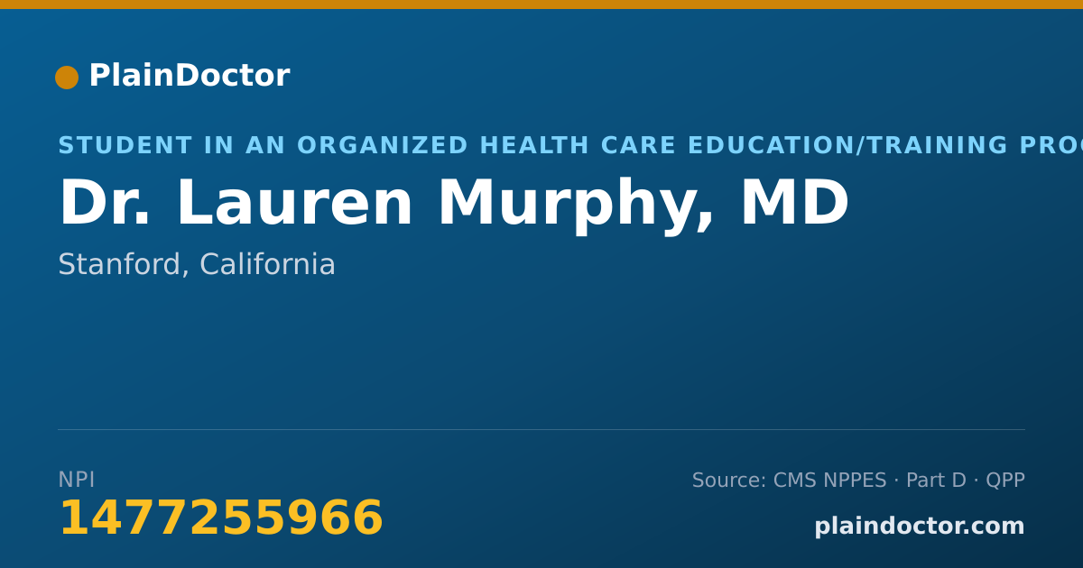 Shareable card for Lauren Murphy, MD - Student in an Organized Health Care Education/Training Program, Stanford, CA