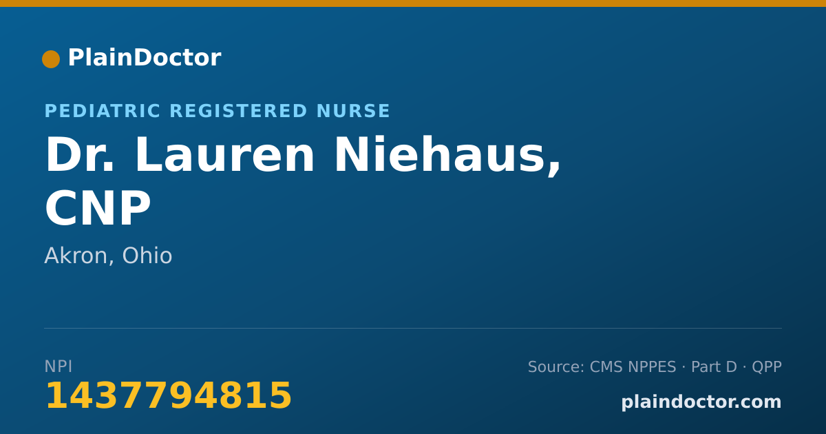Shareable card for Lauren Niehaus, CNP - Pediatric Registered Nurse, Akron, OH