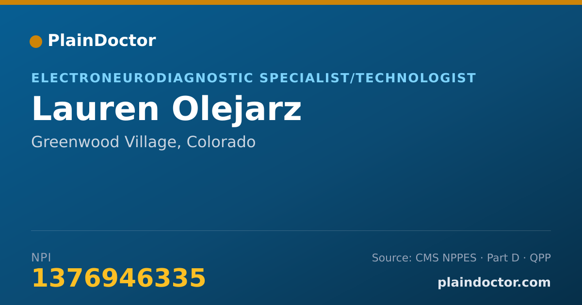 Shareable card for Lauren Olejarz - Electroneurodiagnostic Specialist/Technologist, Greenwood Village, CO