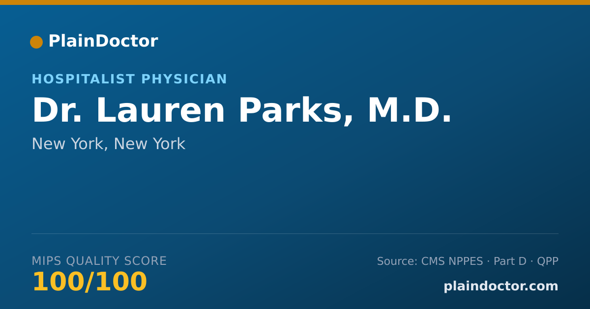 Shareable card for Lauren Parks, M.D. - Hospitalist Physician, New York, NY