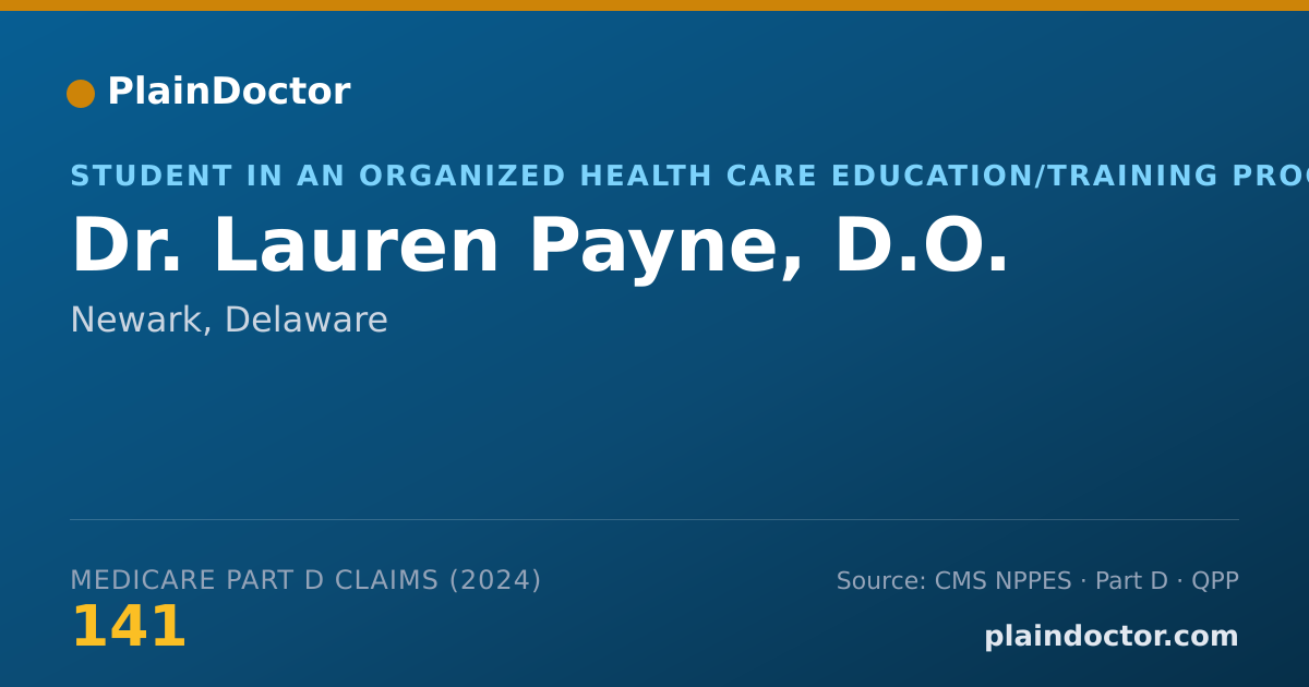 Shareable card for Lauren Payne, D.O. - Student in an Organized Health Care Education/Training Program, Newark, DE