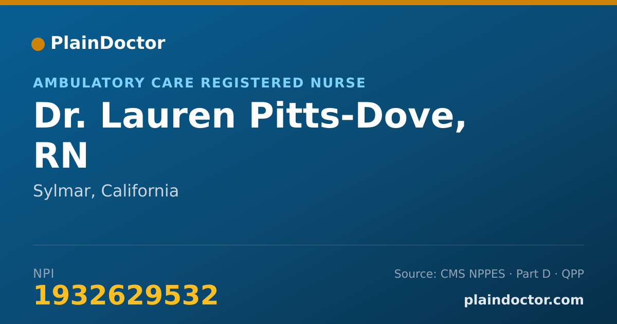 Shareable card for Lauren Pitts-Dove, RN - Ambulatory Care Registered Nurse, Sylmar, CA