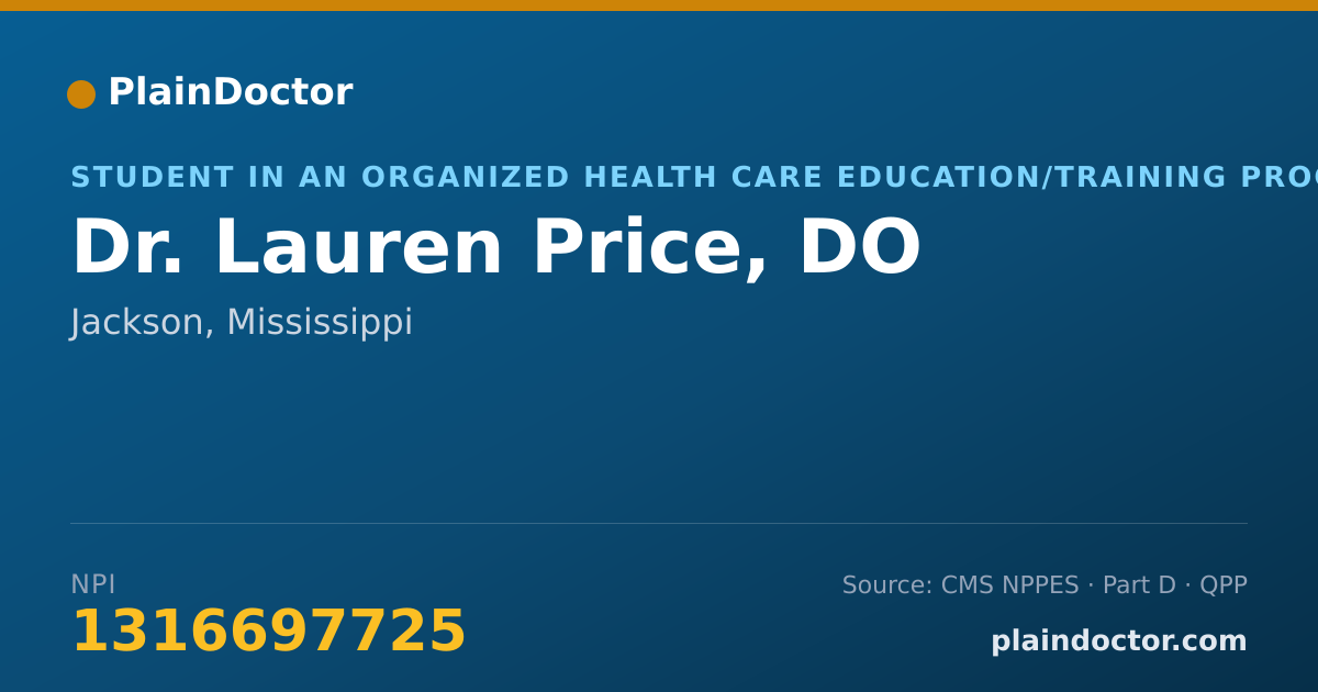 Shareable card for Lauren Price, DO - Student in an Organized Health Care Education/Training Program, Jackson, MS