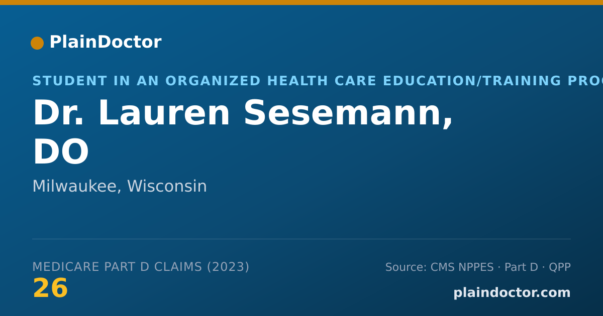 Shareable card for Lauren Sesemann, DO - Student in an Organized Health Care Education/Training Program, Milwaukee, WI