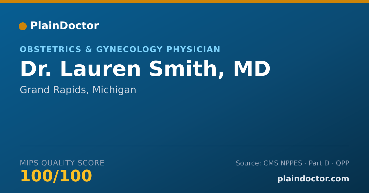 Shareable card for Lauren Smith, MD - Obstetrics & Gynecology Physician, Grand Rapids, MI
