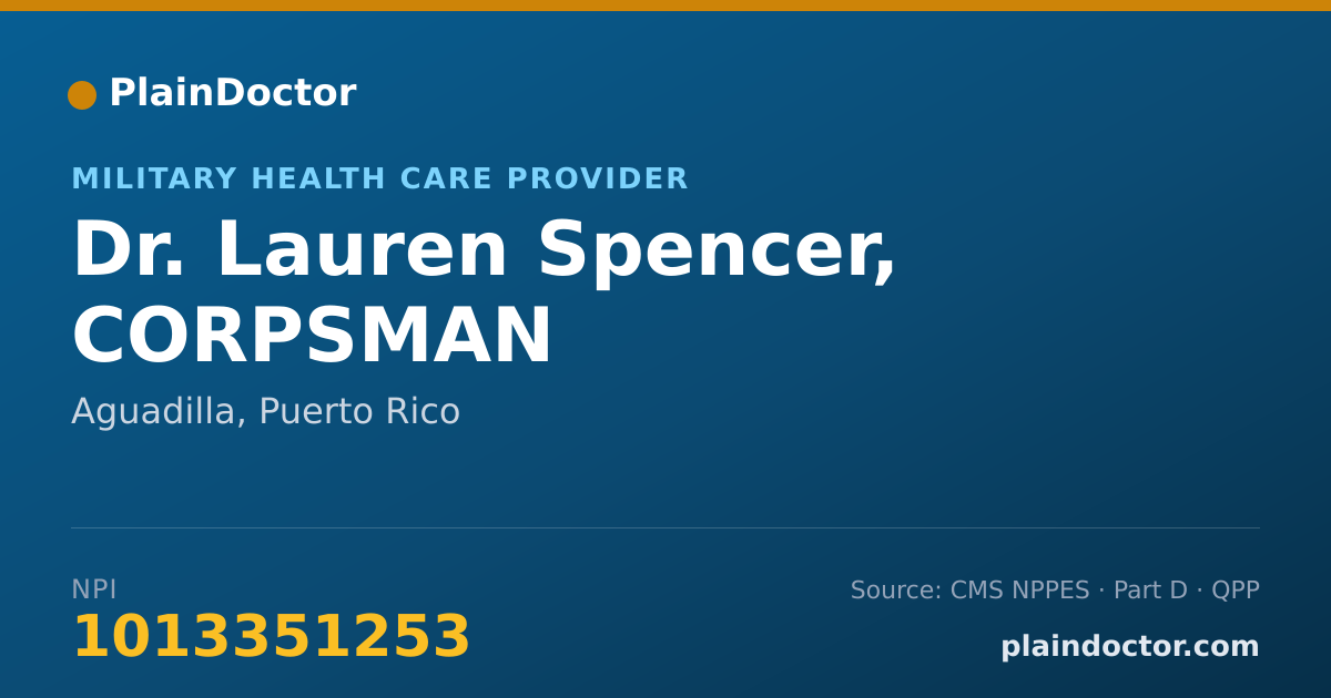 Shareable card for Lauren Spencer, CORPSMAN - Military Health Care Provider, Aguadilla, PR