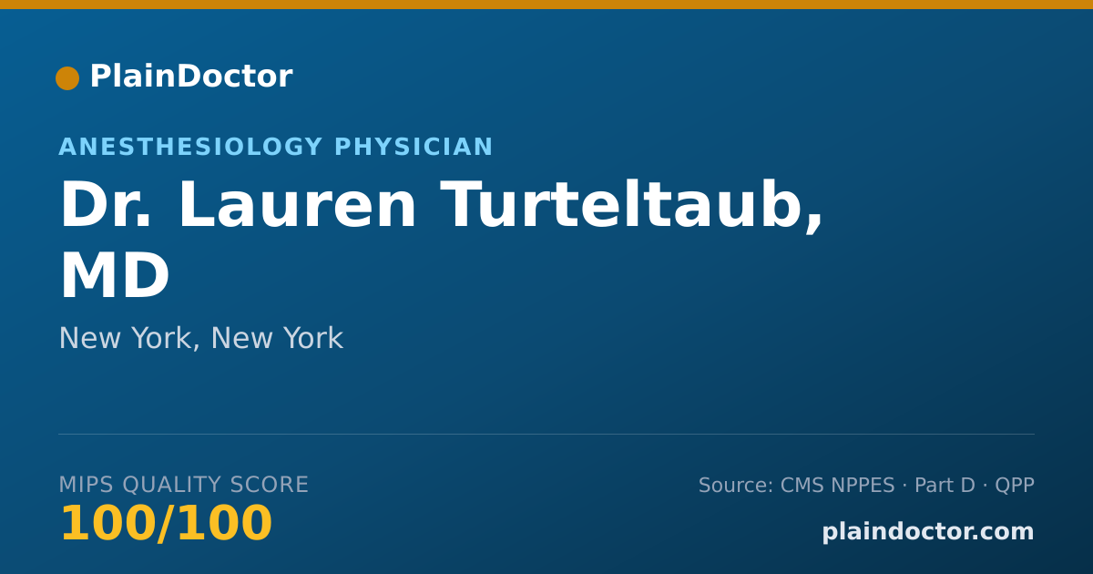 Shareable card for Lauren Turteltaub, MD - Anesthesiology Physician, New York, NY