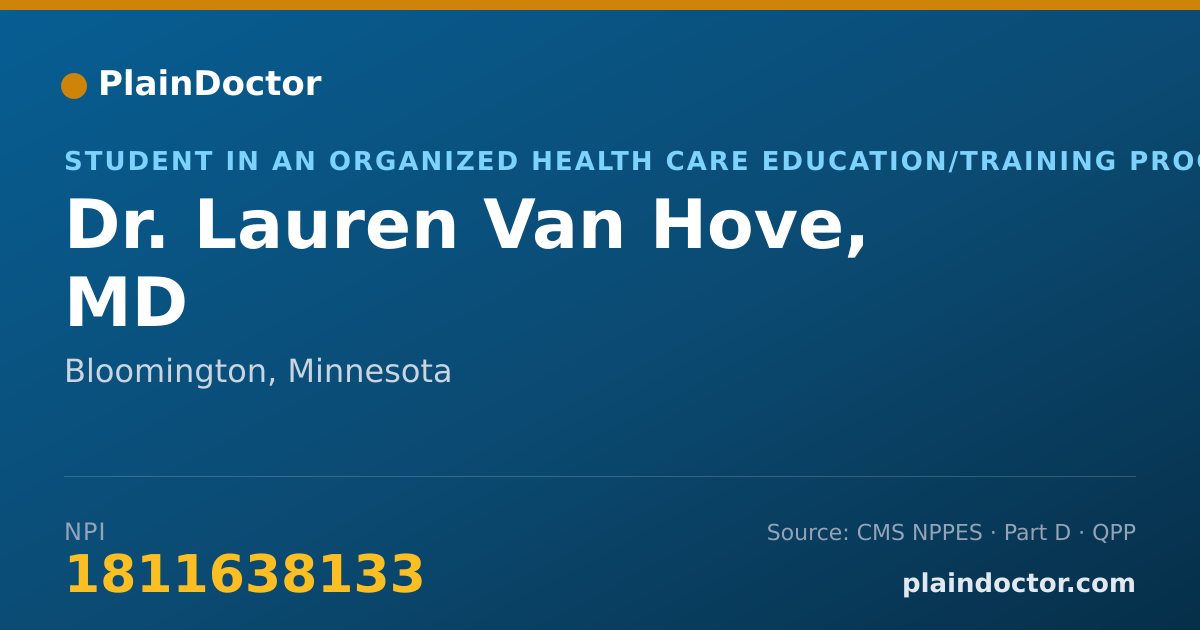 Shareable card for Lauren Van Hove, MD - Student in an Organized Health Care Education/Training Program, Bloomington, MN